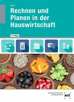 eBook inside: Buch und eBook Rechnen und Planen in der Hauswirtschaft - Sauer, Ingeborg