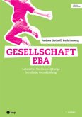 Gesellschaft EBA (Print inkl. eLehrmittel, Neuauflage 2022)