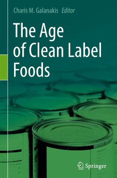 The Age of Clean Label Foods