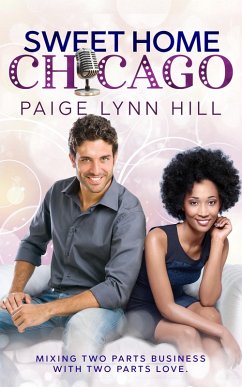 Sweet Home Chicago (eBook, ePUB) - Hill, Paige Lynn