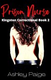 Prison Nurse (Kingston Correctional Series, #2) (eBook, ePUB)