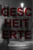 Gescheiterte Existenzen (eBook, ePUB)