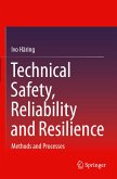 Technical Safety, Reliability and Resilience