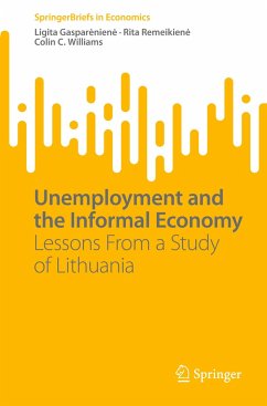 Unemployment and the Informal Economy - Gaspar_nien_, Ligita;Remeikien_, Rita;Williams, Colin C.