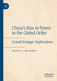 China's Rise to Power in the Global Order