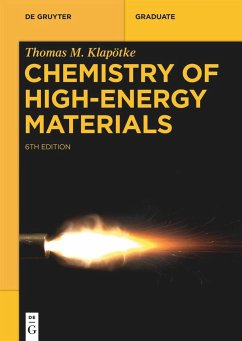 Chemistry of High-Energy Materials - Klapötke, Thomas M.
