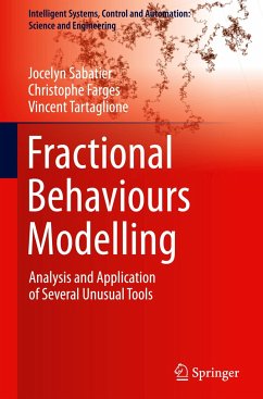 Fractional Behaviours Modelling - Sabatier, Jocelyn;Farges, Christophe;Tartaglione, Vincent