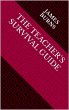 The Teacher's Survival Guide (eBook,... - Bild 1