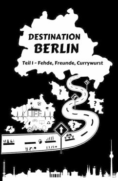 Destination Berlin (eBook, ePUB) - Reich, Gary