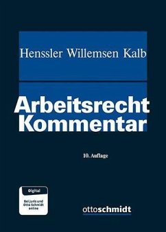 Arbeitsrecht - Henssler/Willemsen/Kalb