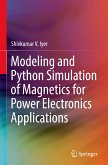 Modeling and Python Simulation of Magnetics for Power Electronics Applications