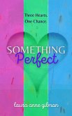 Something Perfect (eBook, ePUB)