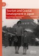 Tourism and Coastal Development in Japan - Bild 1