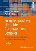 Formale Sprachen, abstrakte Automaten und Compiler