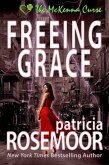 Freeing Grace (The McKenna Curse, #2) (eBook, ePUB)