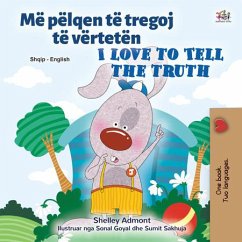 Më pëlqen të tregoj të vërtetën I Love to Tell the Truth (Albanian English Bilingual Collection) (eBook, ePUB)