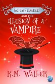 Lost Souls ParaAgency and the Illusion of a Vampire (eBook, ePUB)