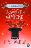 Lost Souls ParaAgency and the Illusion of a Vampire (eBook, ePUB)