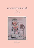 Le Choix de Jose (eBook, ePUB) Le Choix de Jose (eBook, ePUB)