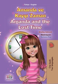 Amanda ve Kayıp Zaman Amanda and the Lost Time (eBook, ePUB) - Admont, Shelley; KidKiddos Books