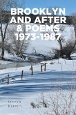 Brooklyn and After & Poems 1973-1987 (eBook, ePUB)