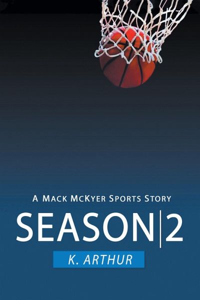 Season 2: A Mac McKyer Sports Story (eBook, ePUB)