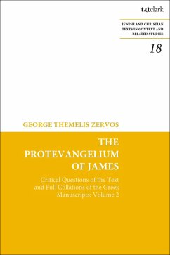 The Protevangelium of James (eBook, ePUB) - Zervos, George T.