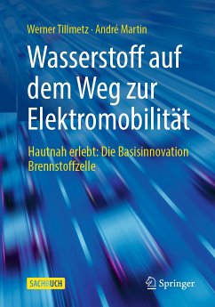 Wasserstoff auf dem Weg zur Elektromobilität (eBook, PDF) - Tillmetz, Werner; Martin, André