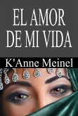 El Amor De Mi Vida (eBook, ePUB)