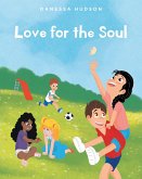 Love for the Soul (eBook, ePUB)