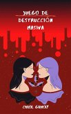 Juego de destrucción masiva (eBook, ePUB) Juego de destrucción masiva (eBook, ePUB)