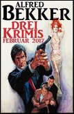 Drei Krimis Februar 2017 (eBook, ePUB)