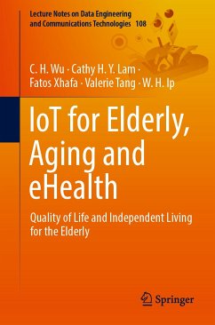 IoT for Elderly, Aging and eHealth (eBook, PDF)