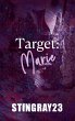 Target Marie (No Love Left Behind, #4)... - Bild 1