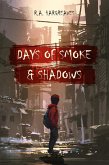 Days of Smoke and Shadow (Young World, #1) (eBook, ePUB)