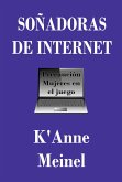 Soñadoras De Internet (eBook, ePUB)