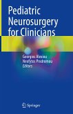 Pediatric Neurosurgery for Clinicians (eBook, PDF)