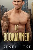 Le Bookmaker (La Bratva de Chicago,, #8) (eBook, ePUB) Le Bookmaker (La Bratva de Chicago,, #8) (eBook, ePUB)
