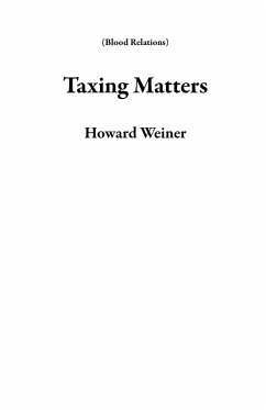 Cover Taxing Matters (Blood Relations) (eBook, ePUB)