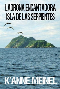 Cover Ladrona Encantadora ~ Isla de las Serpientes ~ (eBook, ePUB)
