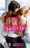 No Regrets: A Small Town Accidental Pregnancy Romance (eBook, ePUB)