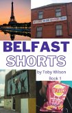 Belfast Shorts (eBook, ePUB)