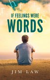 If Feelings Were Words (eBook, ePUB)