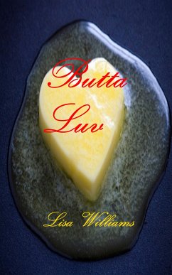 Butta Luv (eBook, ePUB) - Williams, Lisa