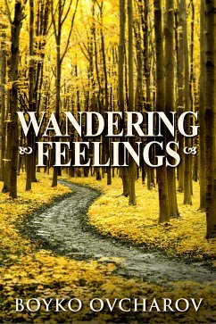 Wandering Feelings (eBook, ePUB) - Ovcharov, Boyko