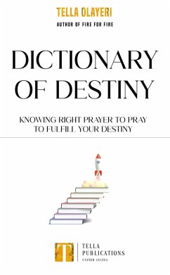 Dictionary Of Destiny (eBook, ePUB) - Olayeri, Tella