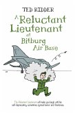 A Reluctant Lieutenant at Bitburg Air Base (eBook, ePUB)