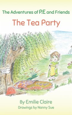 The Adventures of P.E and Friends (eBook, ePUB) - Claire, Emilie