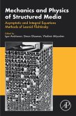 Mechanics and Physics of Structured Media (eBook, ePUB)