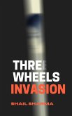 Three wheels invasion (Three wheels of innovation, #1) (eBook, ePUB)